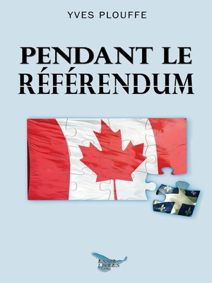 cover image of Pendant le référendum